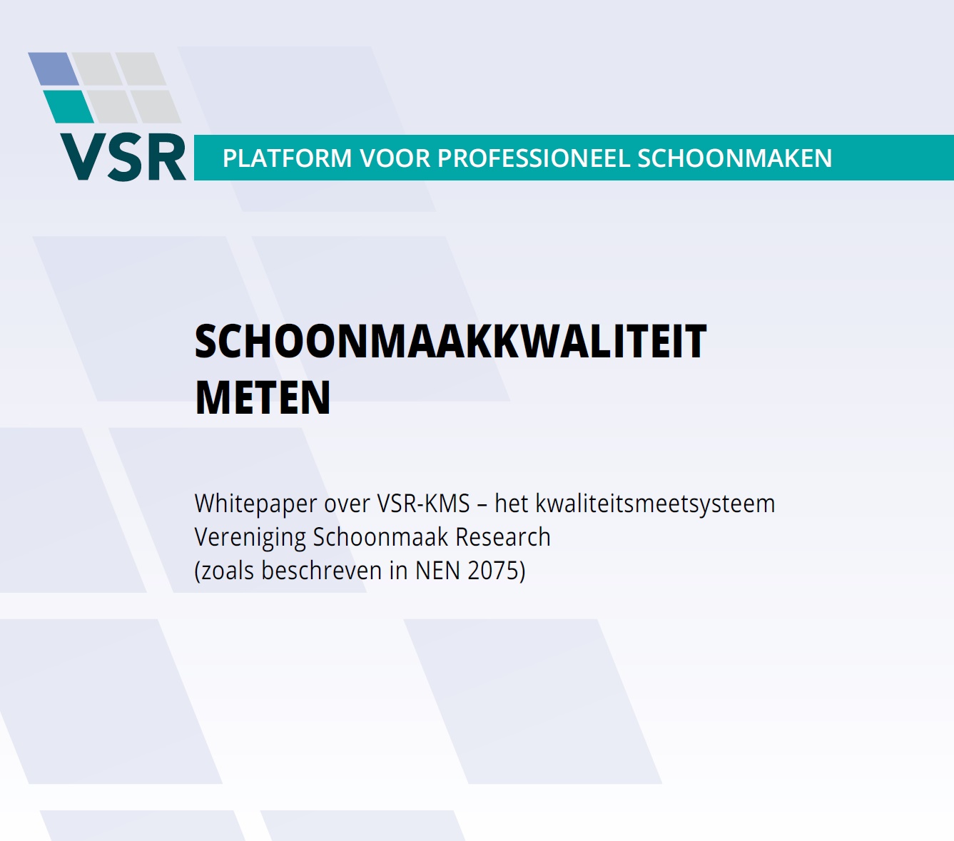 VSR Whitepaper Schoonmaakkwaliteit meten