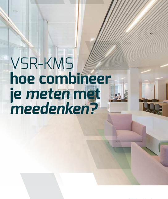VSR-KMS hoe combineer je meten met meedenken?